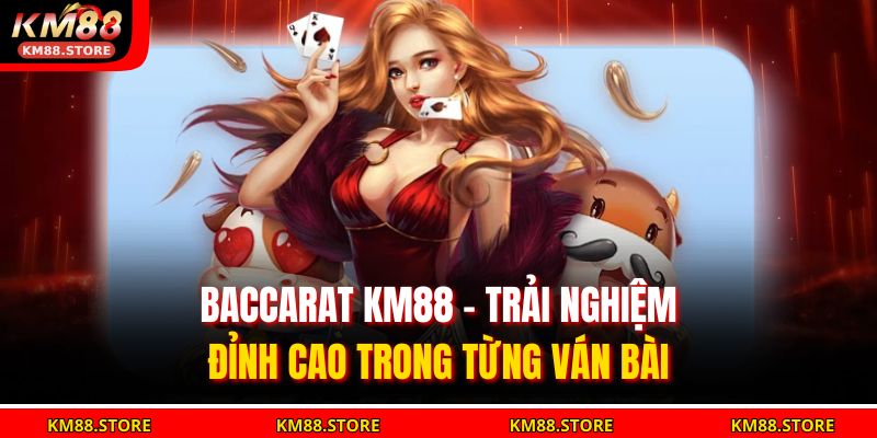 Baccarat KM88
